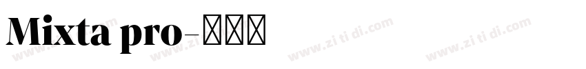 Mixta pro字体转换